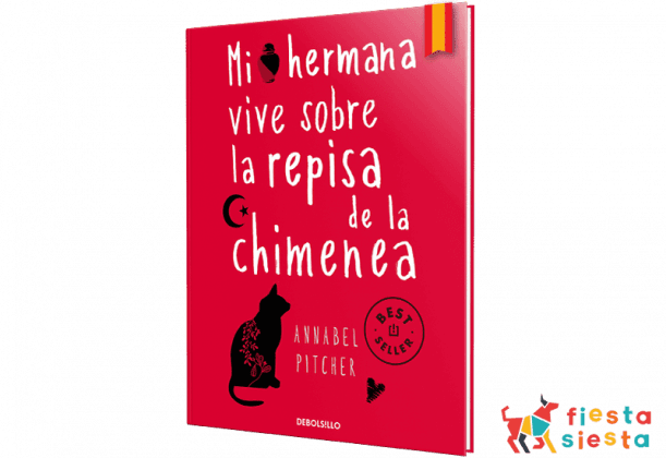 Mi hermana vive sobre la repisa de la chimenea - Fiesta Siesta - nauka