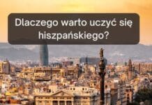 Dlaczego warto uczyć się hiszpańskiego? dlaczego warto uczyc sie hiszpanskiego