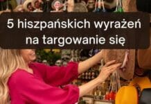 5 hiszpańskich wyrażeń na targowanie się