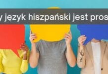 Czy język hiszpański jest prosty? Czy język hiszpański jest prosty