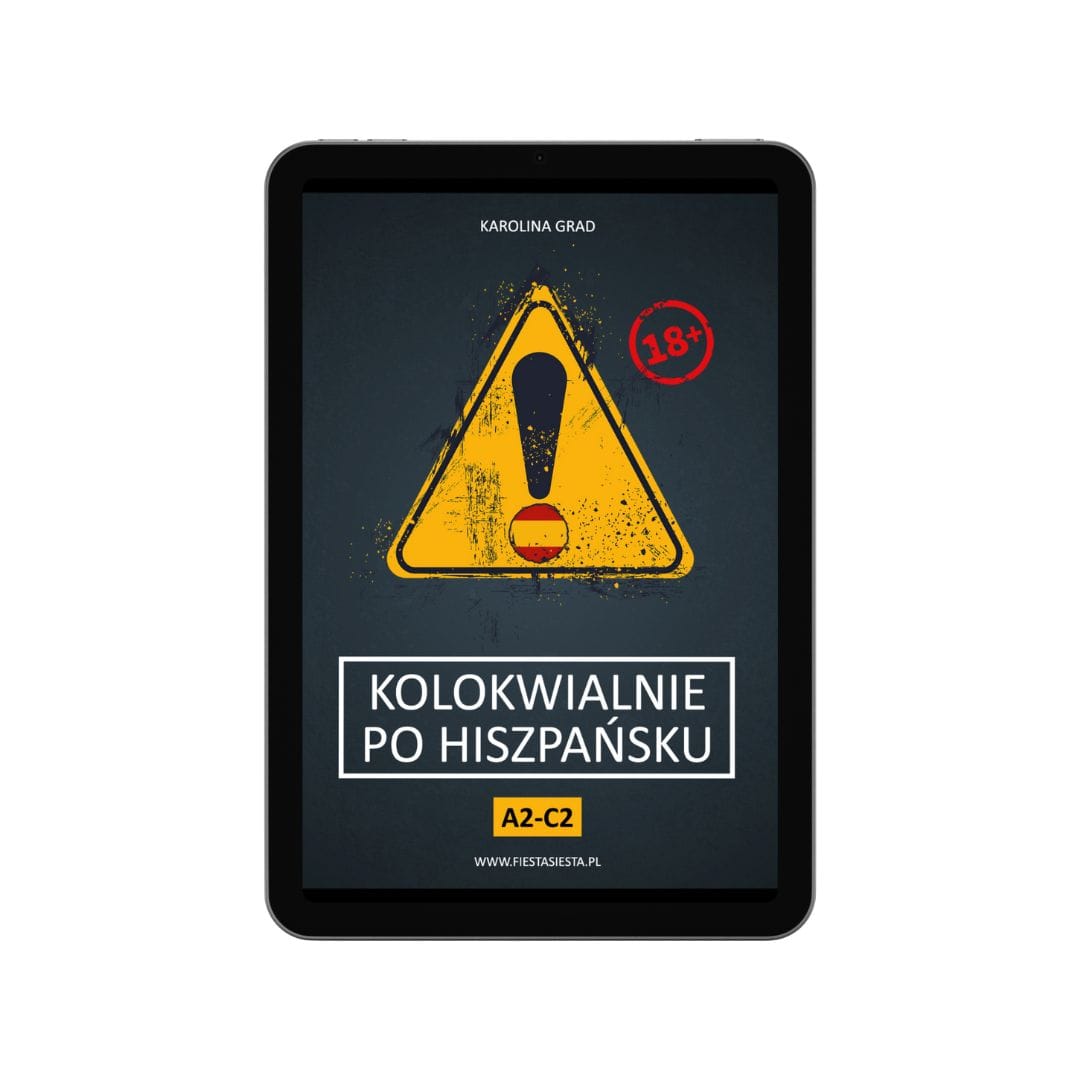 Kolokwialnie po hiszpańsku